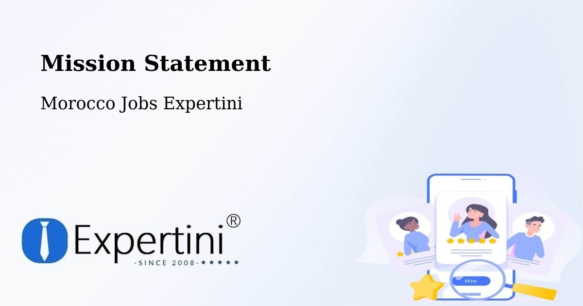 Corporate Mission – Teroual - Morocco Jobs Expertini